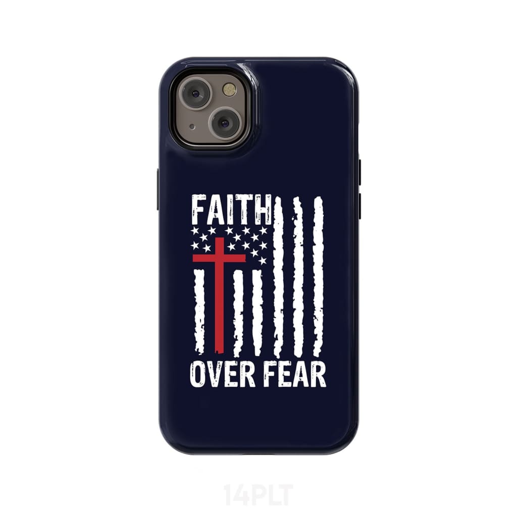 Patriotic Christian phone cases: Faith over fear American flag phone case