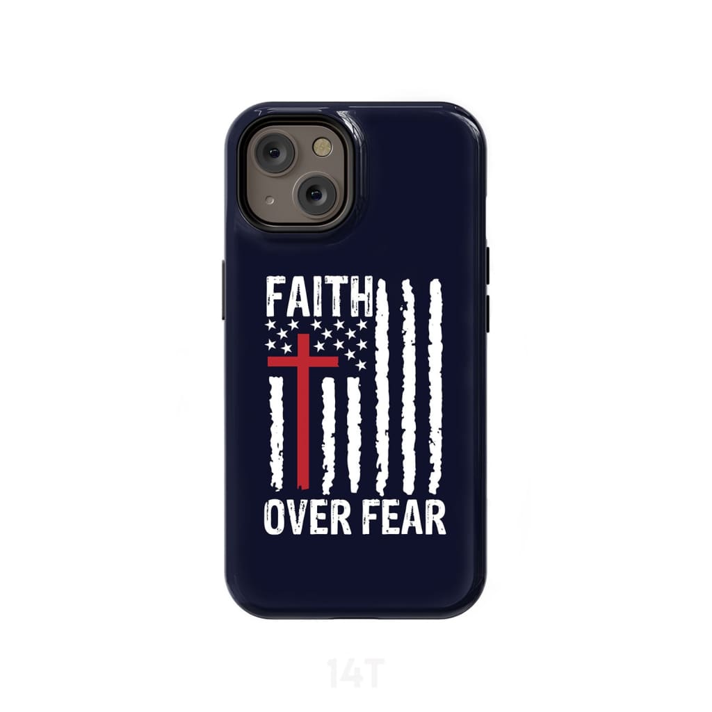Patriotic Christian phone cases: Faith over fear American flag phone case