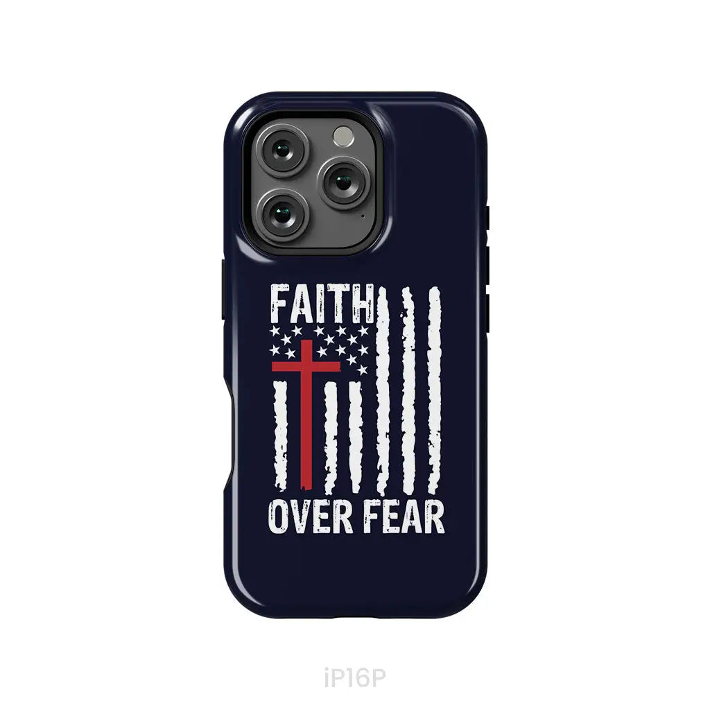 Patriotic Christian phone cases: Faith over fear American flag phone case