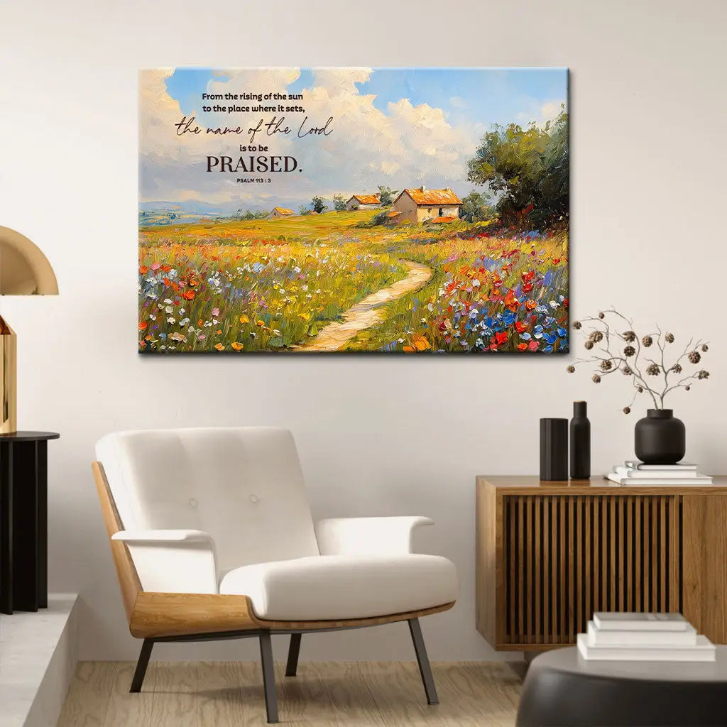 Psalm 113:3 From The Rising Of The Sun Bible Verse Wall Art Canvas Print
