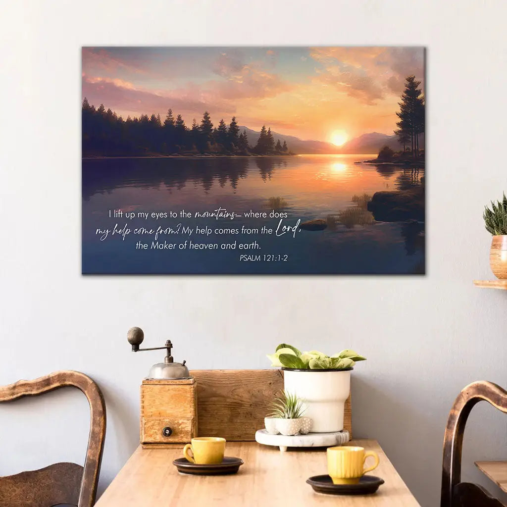 Psalm 121:1-2 My Help Cometh From The Lord Wall Art Canvas