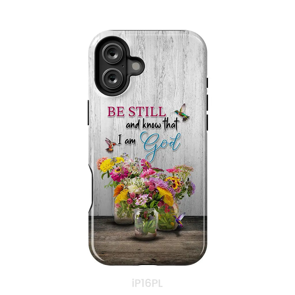 Psalm 46:10 Be Still and Know, Hummingbirds, Vase of Flowers, Phone Case