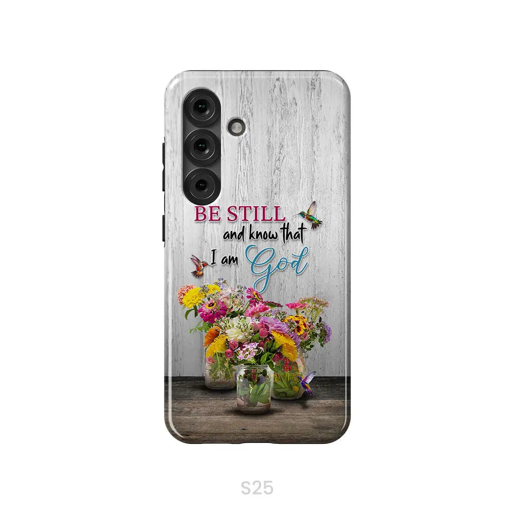 Psalm 46:10 Be Still and Know, Hummingbirds, Vase of Flowers, Phone Case