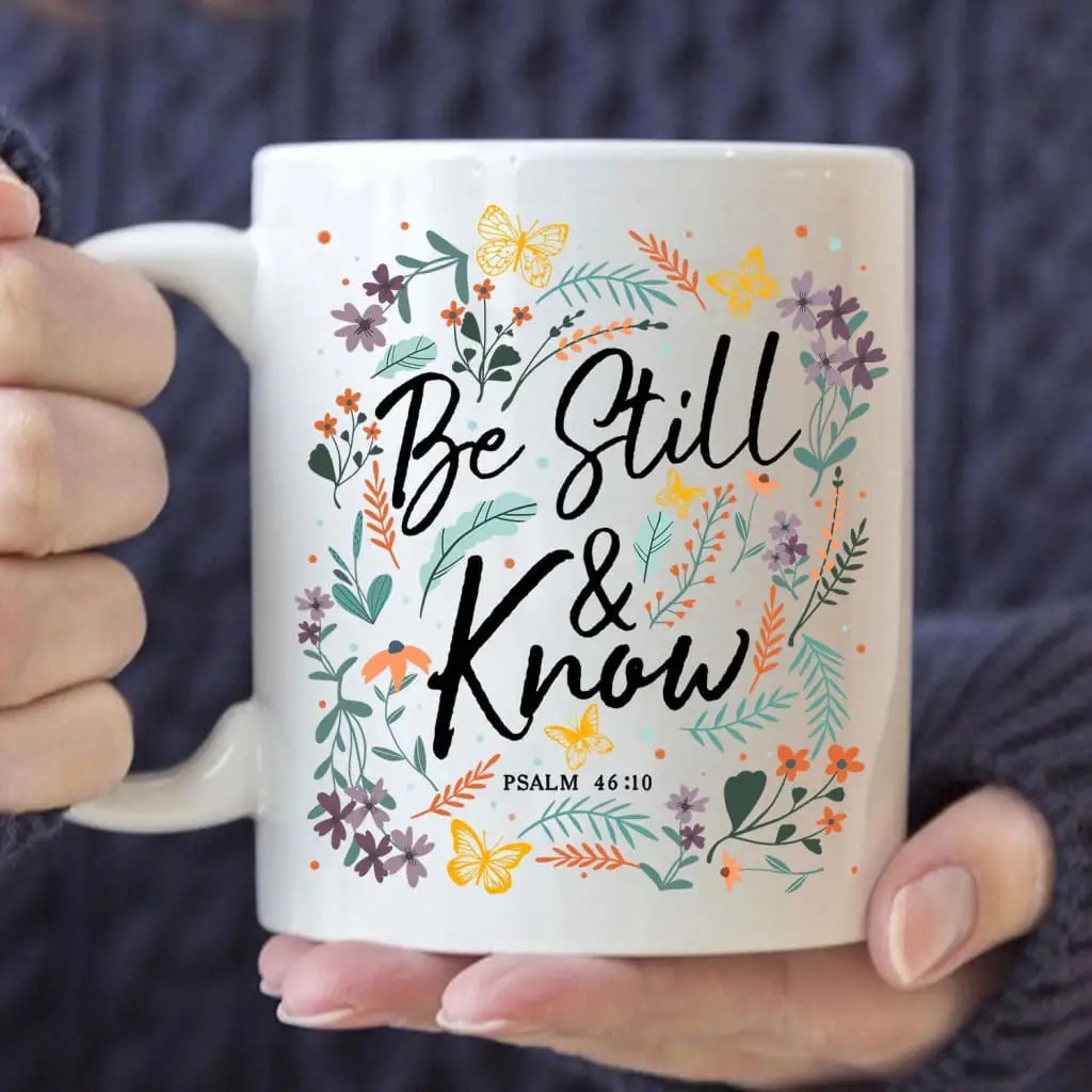 Psalm 46:10 Be Still And Know, Wildflowers Butterflies, Christian Coffee Mug