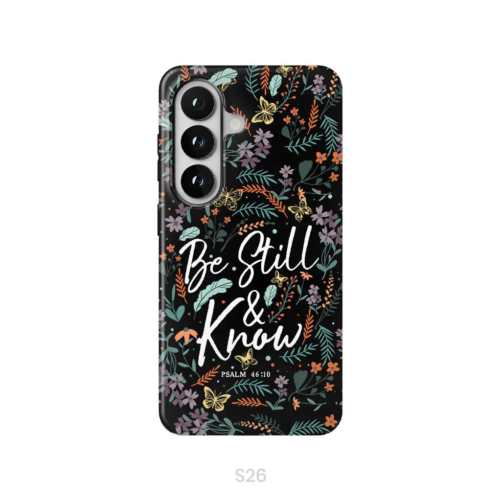 Psalm 46:10 Be still and know, Wildflowers butterflies, Christian phone case