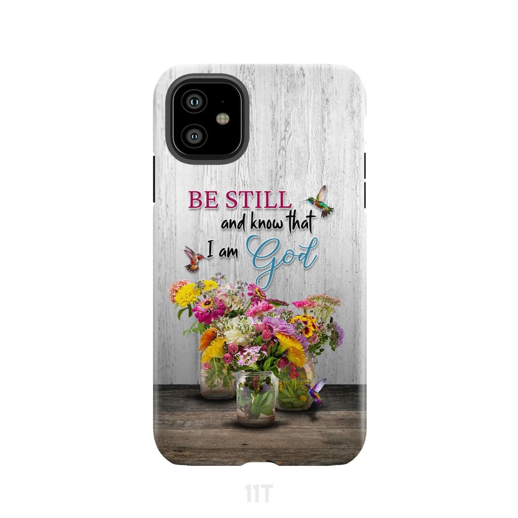 Psalm 46:10 Be Still and Know, Hummingbirds, Vase of Flowers, Phone Case