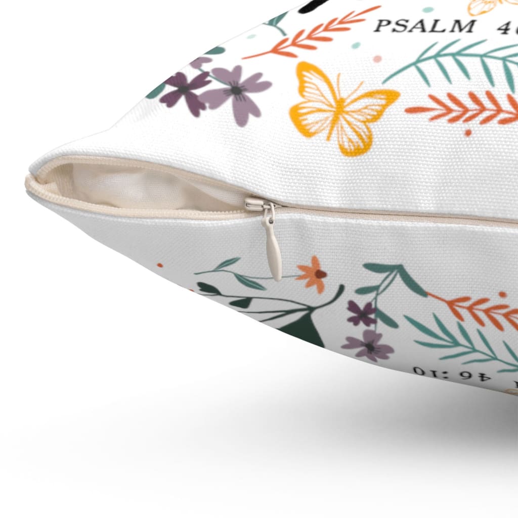 Psalm 46:10 Be still and know, Wildflowers butterflies, Christian pillow