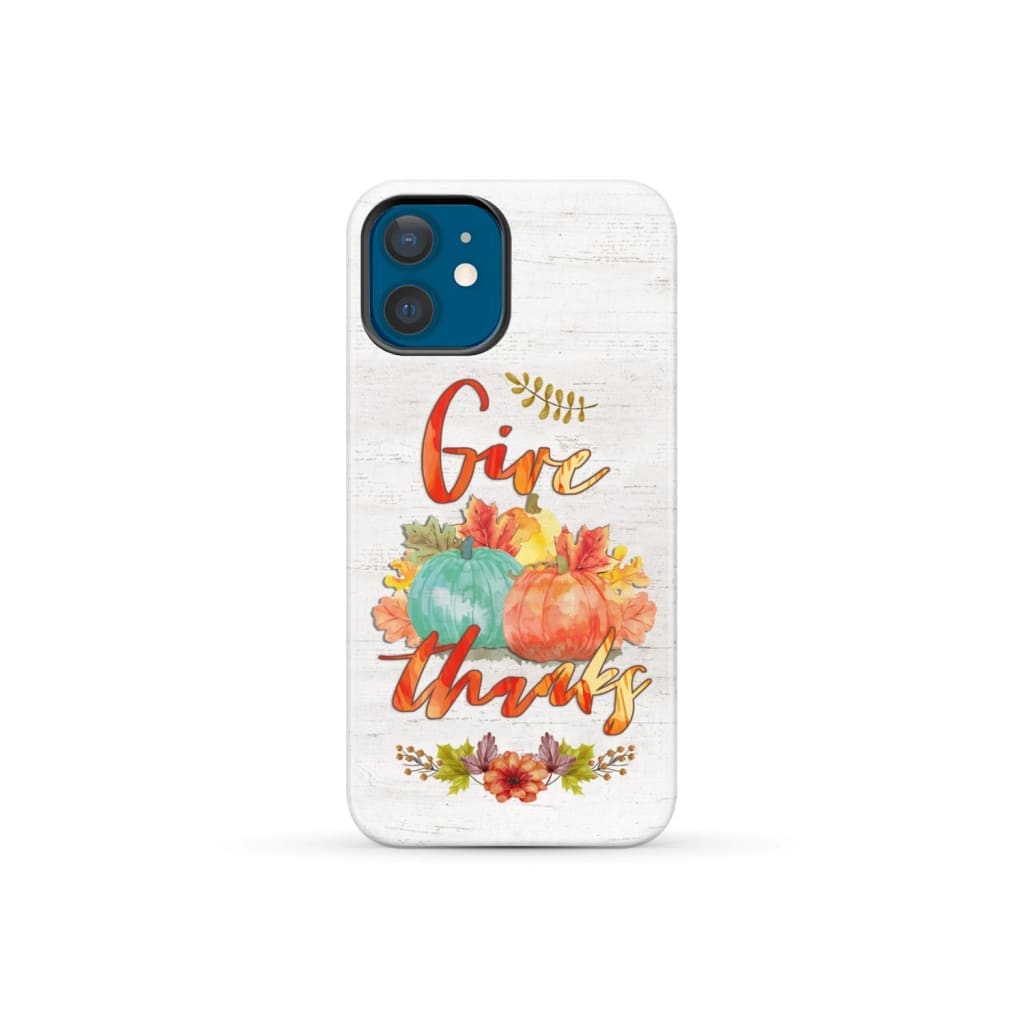 Pumpkin, Thanksgiving, Give thanks phone case