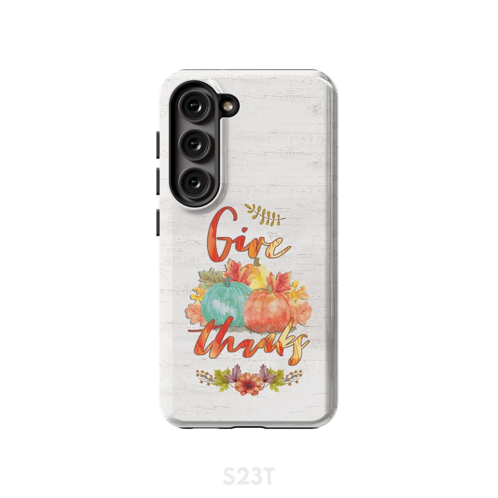 Pumpkin, Thanksgiving, Give thanks phone case