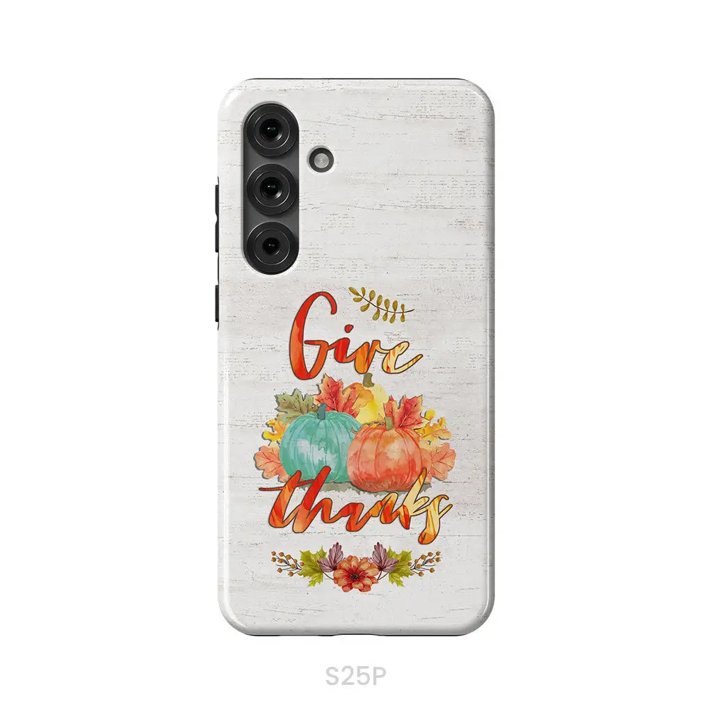 Pumpkin, Thanksgiving, Give thanks phone case