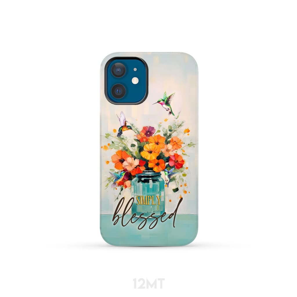 Simply Blessed, Hummingbird, Vase of Flowers, Christian Phone Case