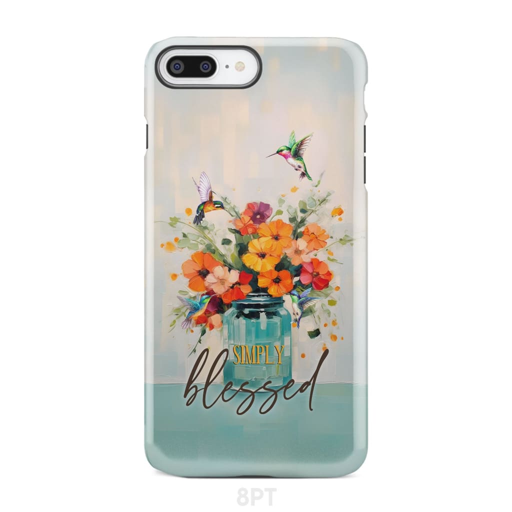 Simply Blessed, Hummingbird, Vase of Flowers, Christian Phone Case