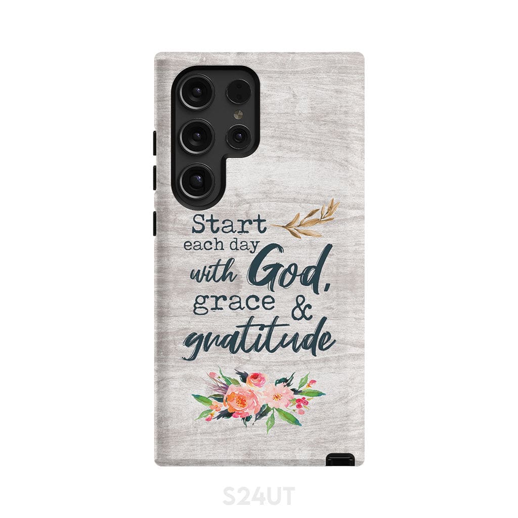 Start Each Day With God Grace And Gratitude Phone Case, Christian Phone Case